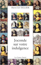 Joconde sur votre indulgence